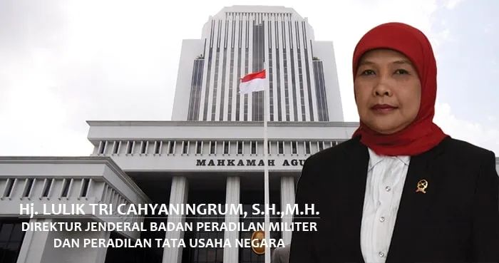 Mahkamah Agung Umumkan Hasil  FIT & PROPER TEST Untuk Calon Pimpinan Kepala Pengadilan Militer Tipe A dan Tipe B TA 2023
